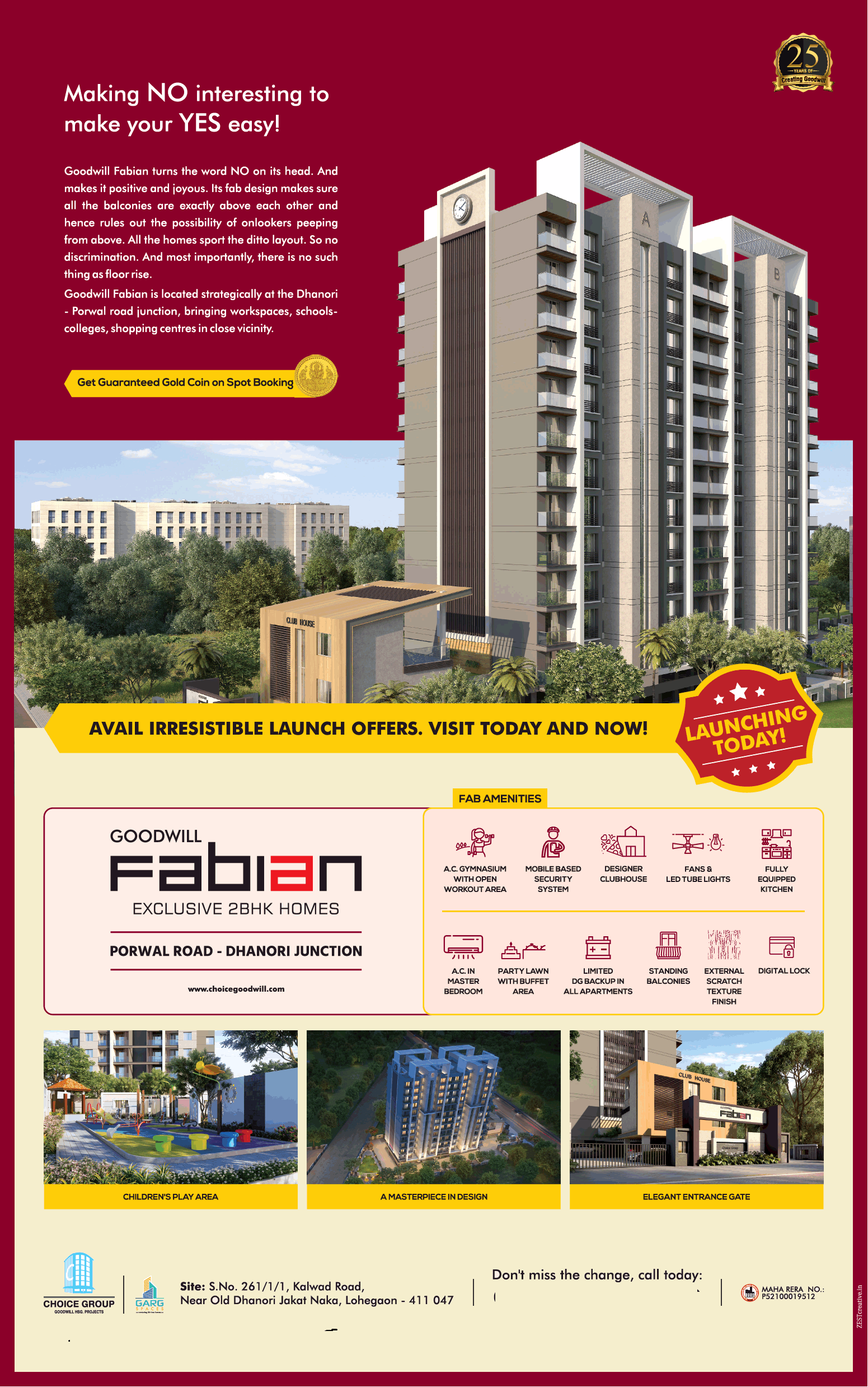 Making NO interesting to make your YES easy at Goodwill Fabian, Pune Update